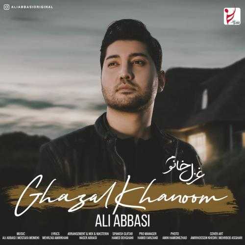 علی عباسی غزل خانوم