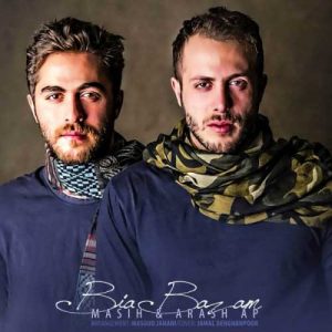 دانلود آهنگ آرش AP و مسیح به نام بیا بازم
