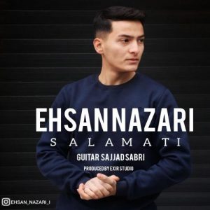 دانلود آهنگ احسان نظری به نام سلامتی