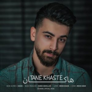 دانلود آهنگ هاکان به نام تنه خسته