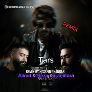 دانلود آهنگ رضا کرمی تارا و علیراد به نام ترس ریمیکس حسین قنبری