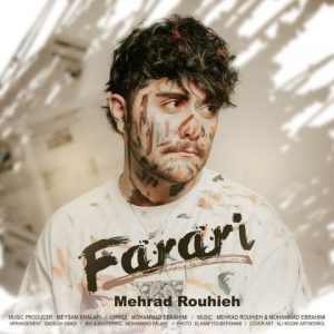 دانلود آهنگ مهراد روحیه به نام فراری
